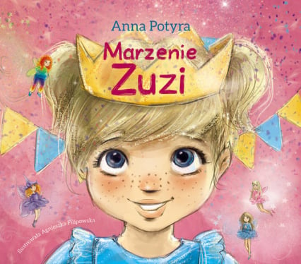 Marzenie Zuzi - Anna Potyra | okładka