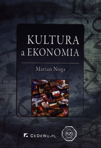 Kultura a ekonomia - Marian Noga | okładka