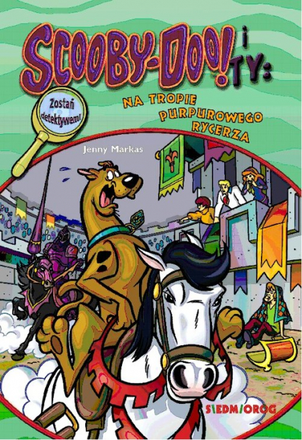 Scooby-Doo! I Ty Na tropie Purpurowego Rycerza - Jenny Markas | okładka