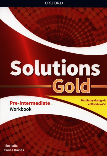 Solutions Gold Pre-Intermediate Workbook z kodem dostępu do wersji cyfrowej e-Workbook - Falla Tim, Paul Davies | okładka