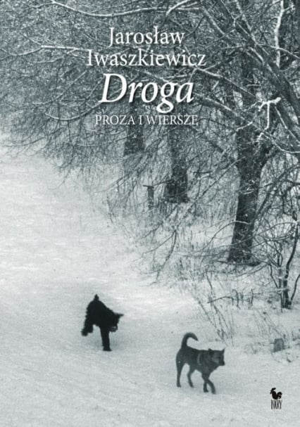 Droga Proza i wiersze - Jarosław Iwaszkiewicz | okładka