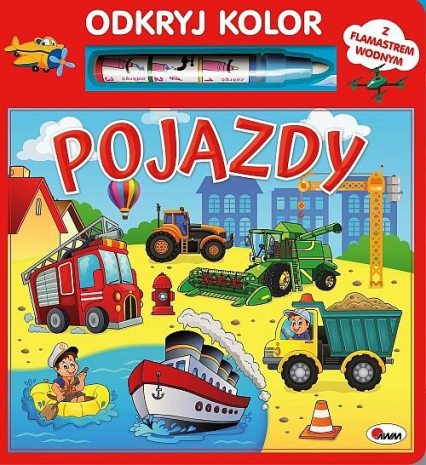 Odkryj kolor Pojazdy - Kwiecińska Mirosława | okładka