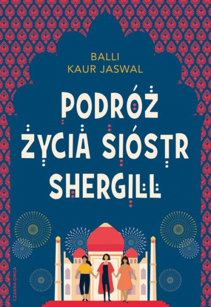 Podróż życia Sióstr Shergill - Jaswal Balli Kaur | okładka