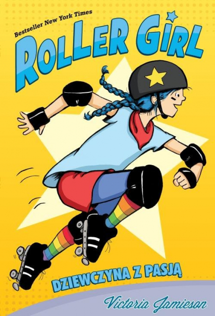 Roller Girl Dziewczyna z pasją - Victoria Jamieson | okładka