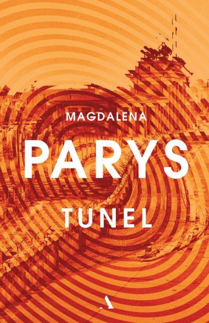 Tunel - Magdalena Parys | okładka