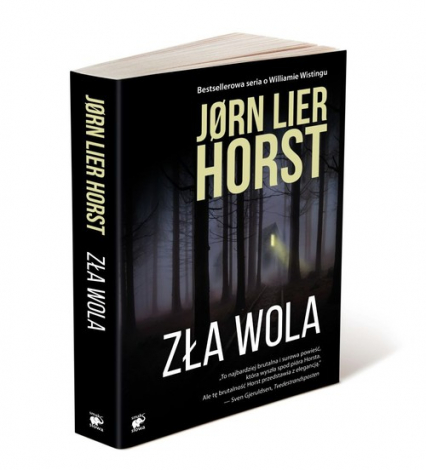 Seria o komisarzu Williamie Wistingu Tom 13 Zła wola - Jorn Lier Horst | okładka
