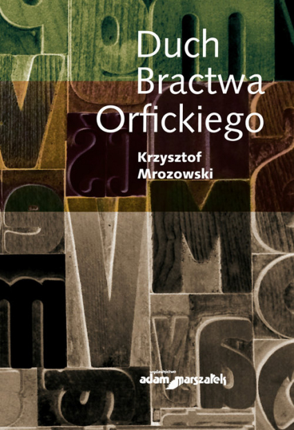 Duch Bractwa Orfickiego - Krzysztof Mrozowski | okładka