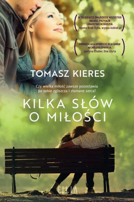 Kilka słów o miłości - Tomasz Kieres | okładka