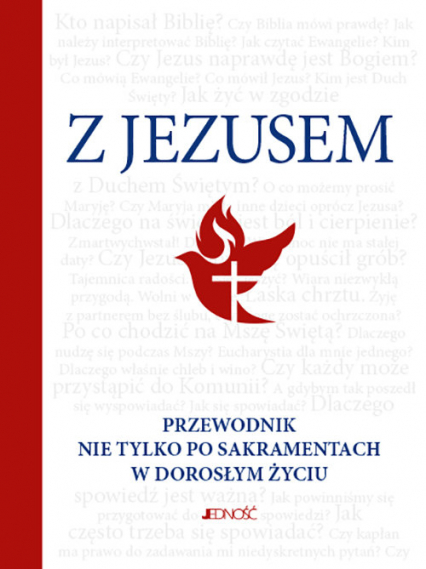 Z Jezusem Przewodnik nie tylko po sakramentach w doroslym życiu - Hubert Wołącewicz | okładka