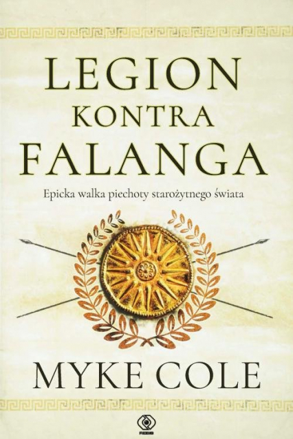 Legion kontra falanga - Myke Cole | okładka