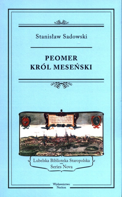 Peomer, król meseński - Stanisław Sadowski | okładka