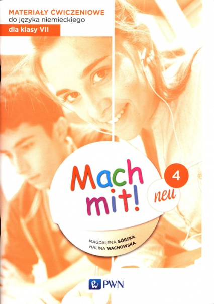 Mach mit! neu 4 Materiały ćwiczeniowe do języka niemieckiego dla klasy 7 Szkoła podstawowa - Górska Magdalena | okładka