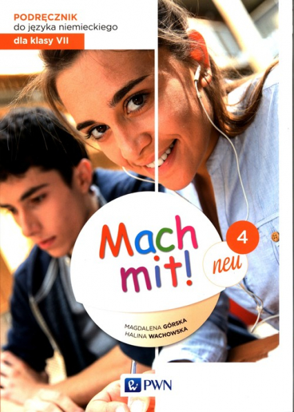 Mach mit! neu 4 Podręcznik 7 Szkoła podstawowa - Górska Magdalena, Wachowska Halina | okładka