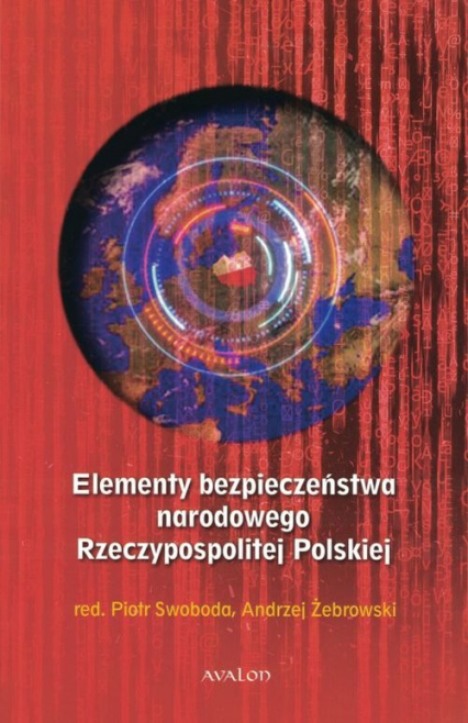 Elementy bezpieczeństwa narodowego Rzeczypospolitej Polskiej - Żebrowski Andrzej | okładka