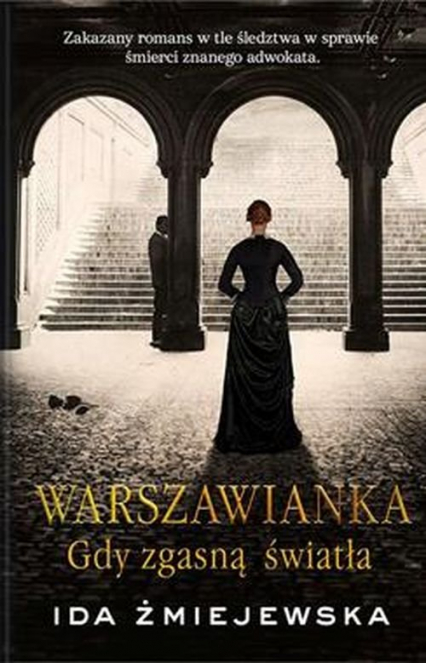Warszawianka Gdy zgasną światła - Ida Żmijewska | okładka