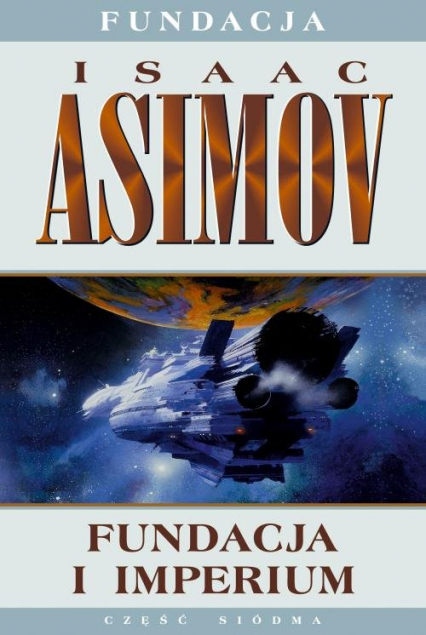 Fundacja i imperium - Isaac Asimov | okładka