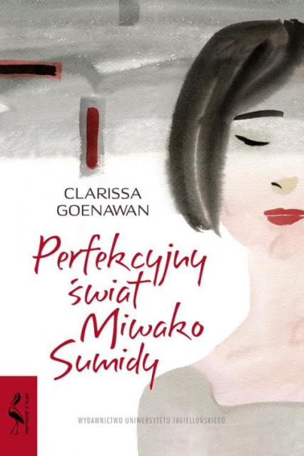 Perfekcyjny świat Miwako Sumidy - Clarissa Goenawan | okładka