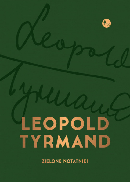 Zielone notatniki - Leopold Tyrmand | okładka