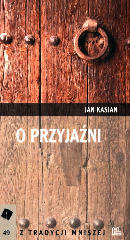 O przyjaźni - Jan Kasjan | okładka