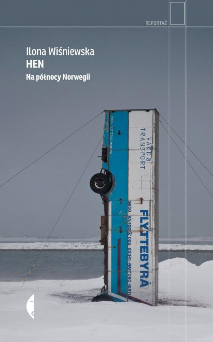 Hen Na północy Norwegii - Ilona Wiśniewska | okładka