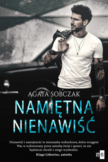 Namiętna nienawiść - Agata Sobczak | okładka