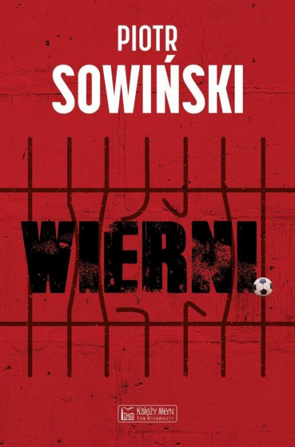 Wierni - Piotr Sowiński | okładka