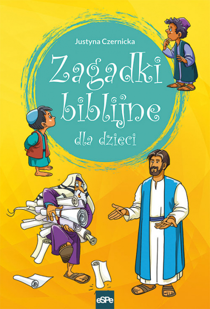 Zagadki biblijne dla dzieci - Justyna Czernicka | okładka