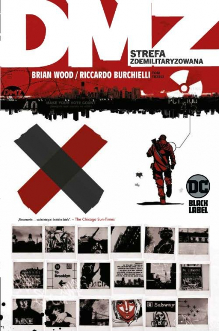 DMZ Strefa zdemilitaryzowana Tom 3 - Brian Wood | okładka