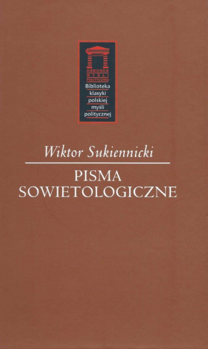 Pisma sowietologiczne - Wiktor Sukiennicki | okładka