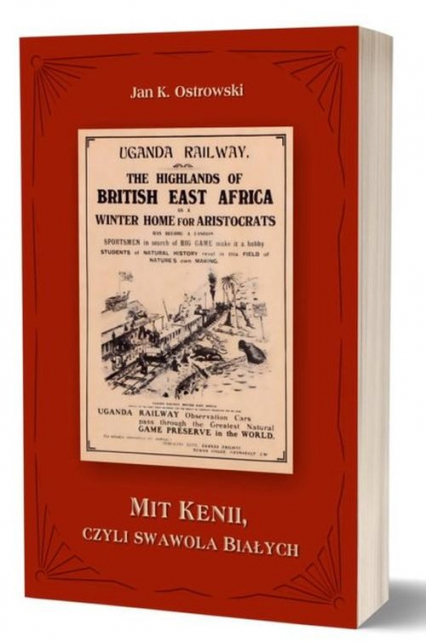 Mit Kenii czyli swawola Białych - Ostrowski Jan K. | okładka