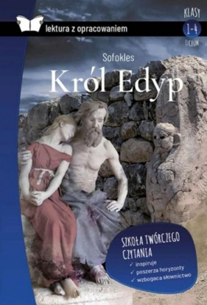 Król Edyp Lektura z opracowaniem - Sofokles | okładka