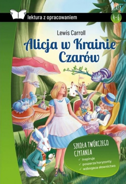 Alicja w Krainie Czarów. Lektura z opracowaniem - Lewis Carroll | okładka