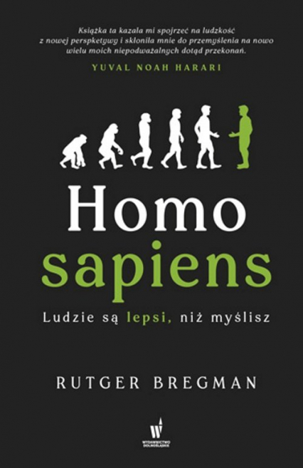 Homo Sapiens Ludzie są lepsi niż myślisz - Peter Bregman | okładka