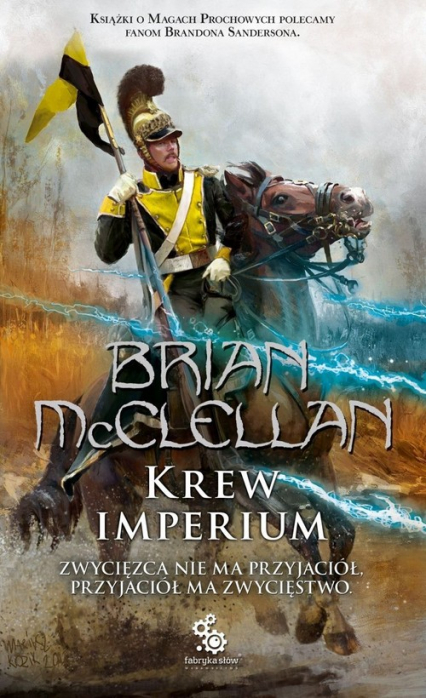 Krew Imperium Bogowie Krwi i Prochu Tom 3 - Brian  McClellan | okładka