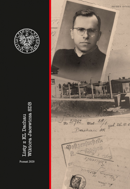 Listy z KL Dachau Wiktora Jacewicza SDB -  | okładka