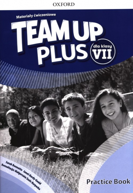 Team Up Plus 7 Materiały ćwiczeniowe + Online Practice Szkoła podstawowa - Bennetto Sarah | okładka
