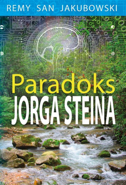 Paradoks Jorga Steina - Jakubowski Remy San | okładka