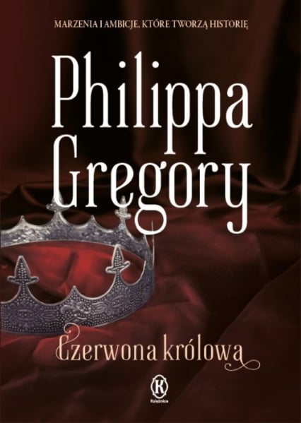 Czerwona królowa - Philippa Gregory | okładka