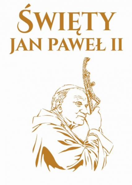 Święty Jan Paweł II -  | okładka
