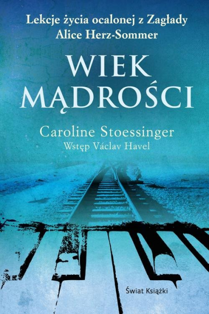 Wiek mądrości - Caroline Stoessinger | okładka