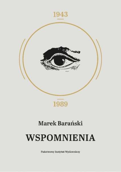 Wspomnienia 1943 - 1989 - Marek Barański | okładka