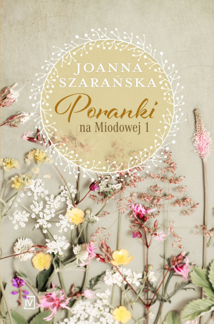 Poranki na Miodowej 1 Wielkie Litery - Joanna Szarańska | okładka