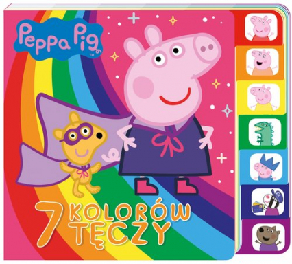 Peppa Pig Książka z registrami 7 kolorów tęczy - Opracowanie Zbiorowe | okładka