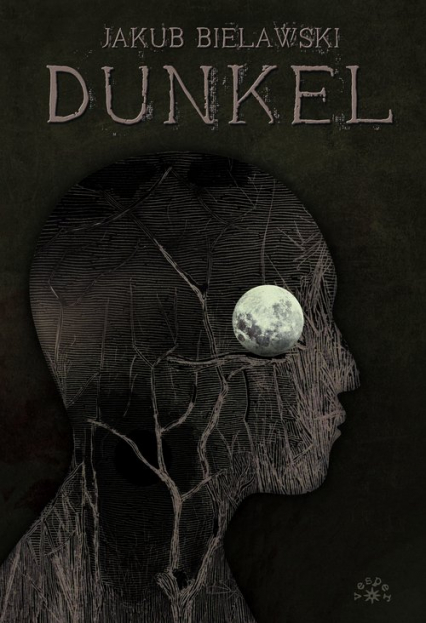 Dunkel - Jakub Bielawski | okładka