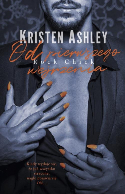Od pierwszego wejrzenia - Kristen Ashley | okładka