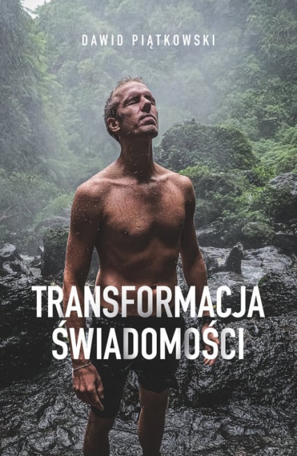 Transformacja świadomości - Dawid Piątkowski | okładka