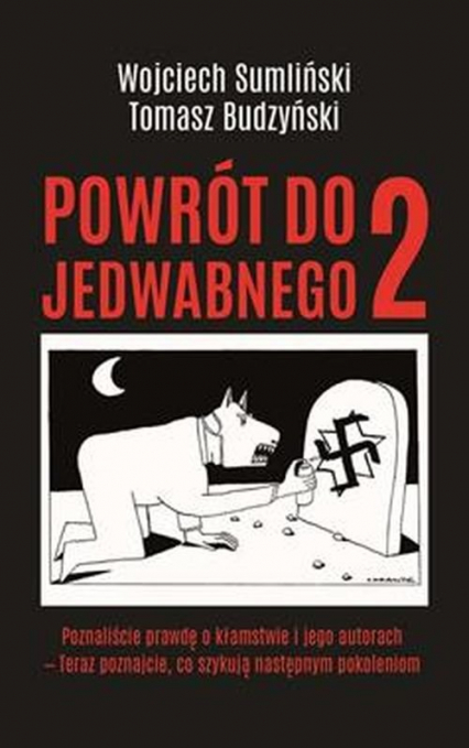 Powrót do Jedwabnego 2 - Sumliński Wojciech, Budzyński Tomasz | okładka