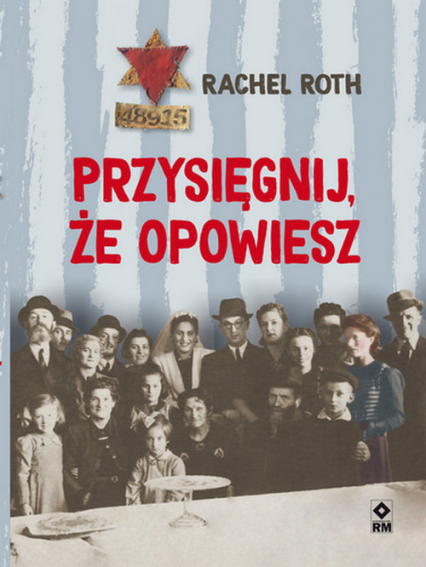 Przysięgnij że opowiesz - Rachel Roth | okładka
