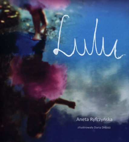 Lulu - Aneta Ryfczyńska | okładka