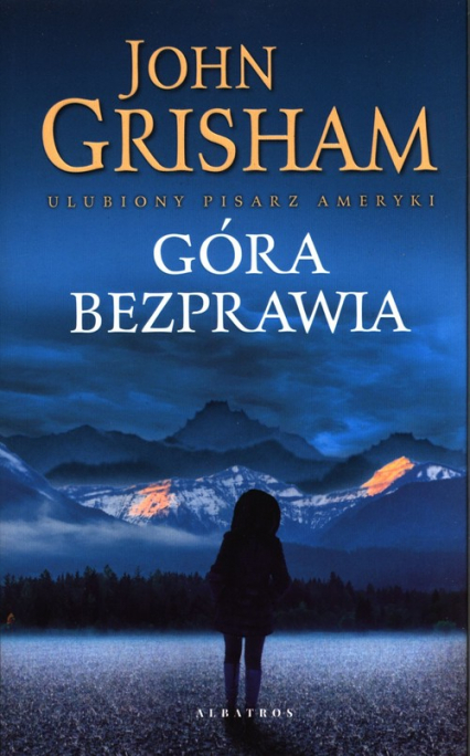 Góra bezprawia - John Grisham | okładka